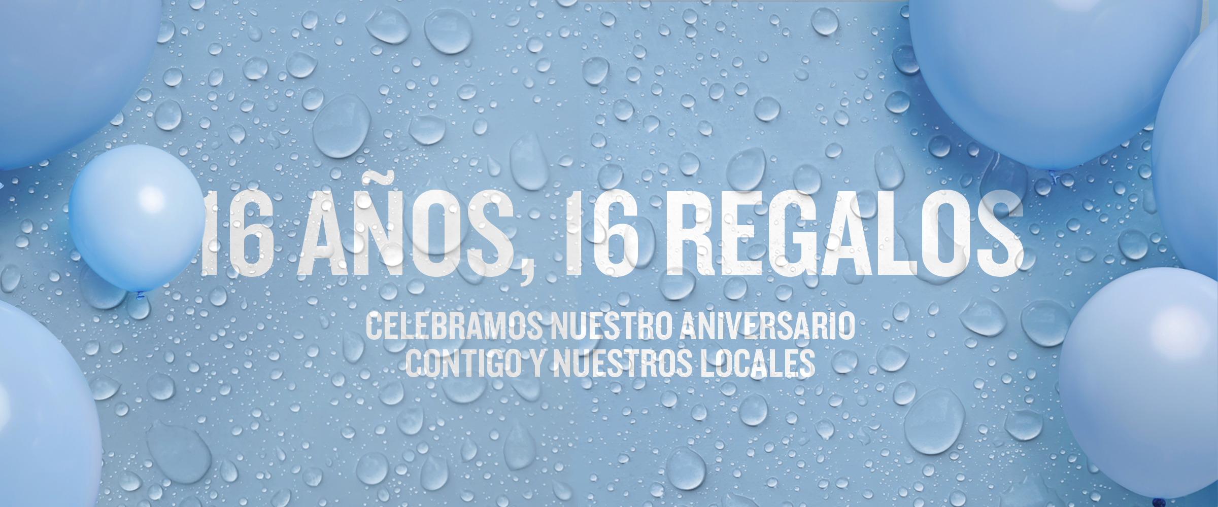 16 años, 16 regalos: el gran sorteo de aniversario de Aqua Multiespacio